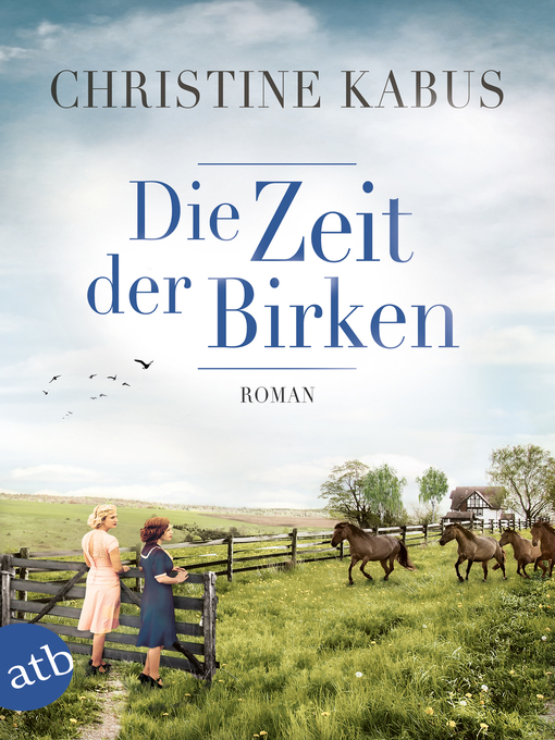 Title details for Die Zeit der Birken by Christine Kabus - Available